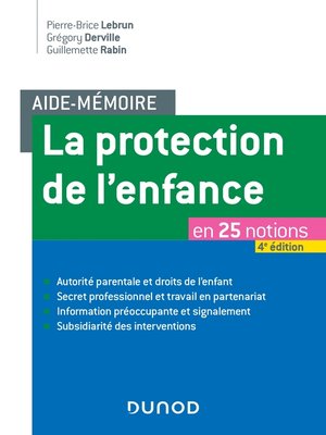 cover image of Aide-mémoire--La protection de l'enfance--4e éd.